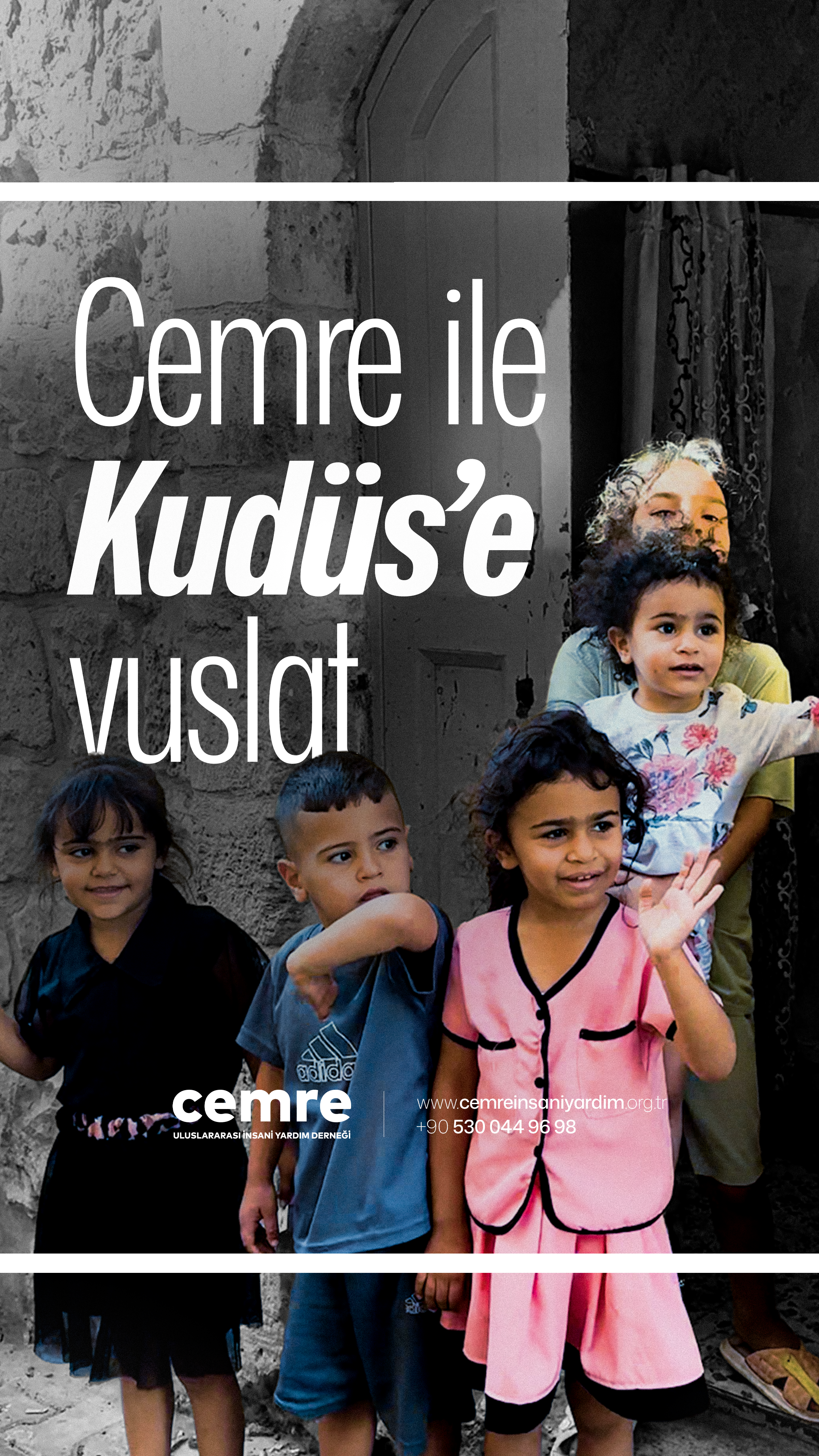 Cemre İle Kudüs'e Vuslat